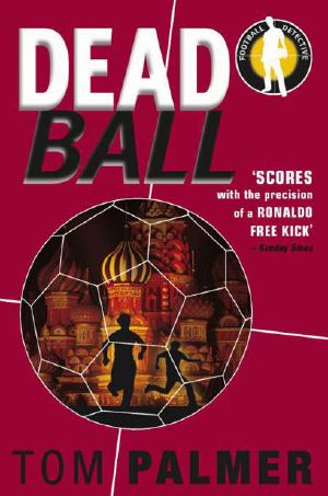 [Football Detective 02] • Dead Ball